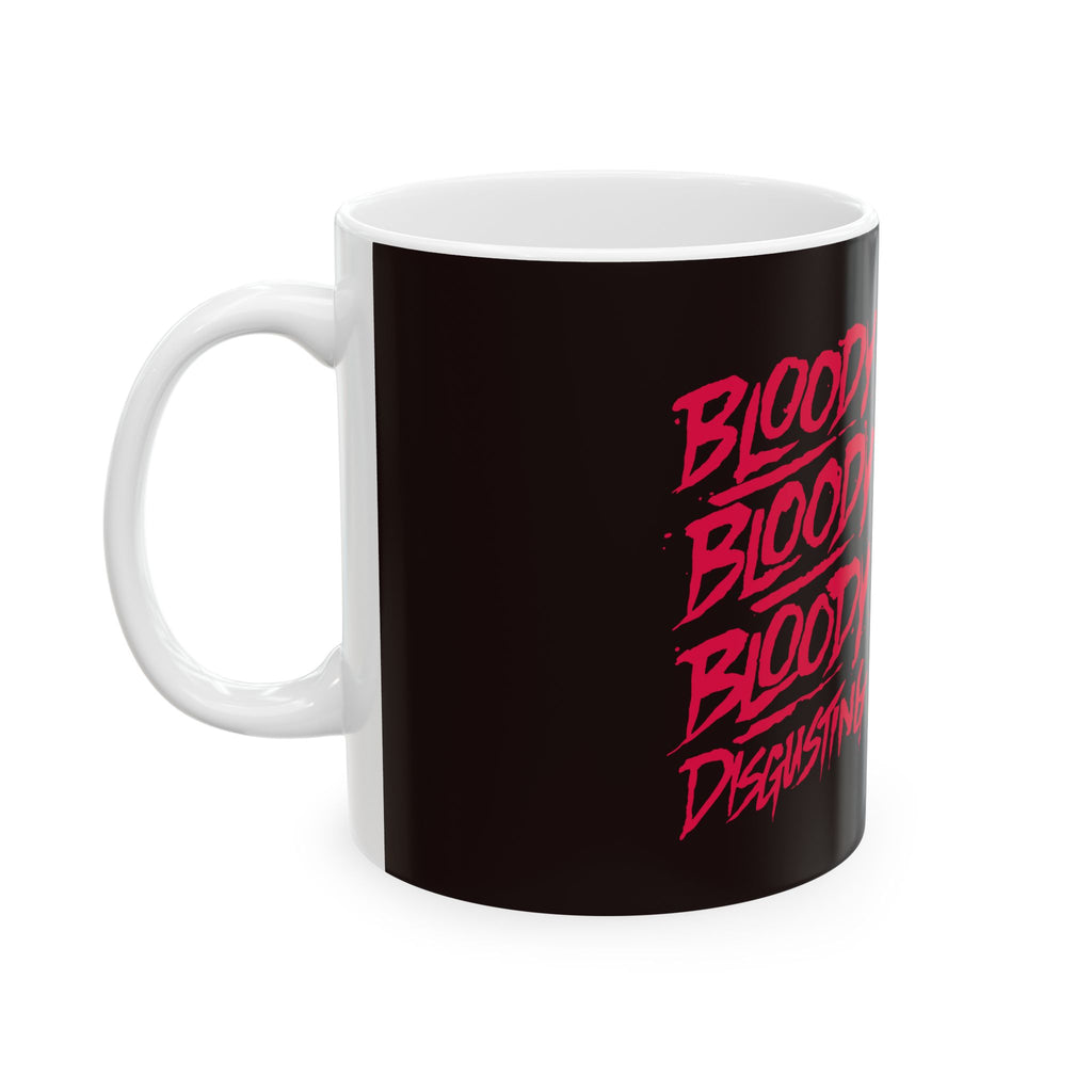 Corporate Retreat Bloody Bloody Mug — Gothic Horror Coffee Cup (11oz & 15oz)